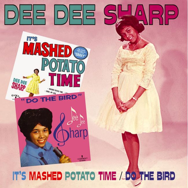 Dee Dee Sharp - 2on1 It's Mashed Potato Time / Do The Bird